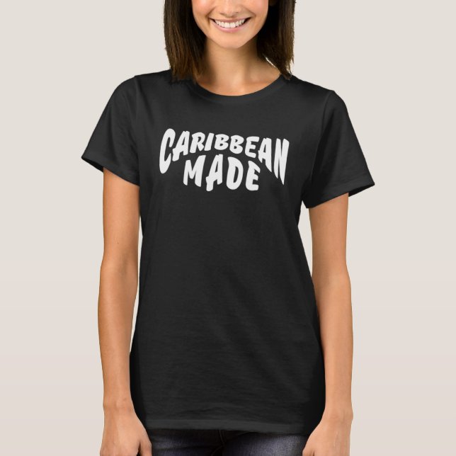 T-shirt Caribbean Made Text Carib Indigenous Men Women Cot (Devant)