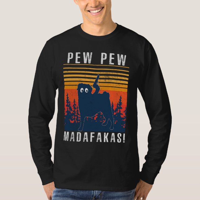 T-SHIRT CARLIN PEW PEW MADAFAKAS (Devant)