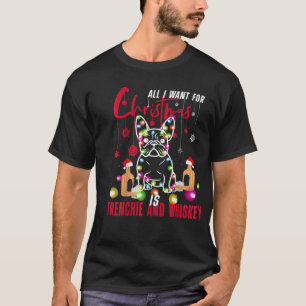 T-shirt Carlin tout ce que je veux pour Noël est Frenchie 