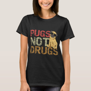 T-shirt Carlins pas drogues Drôle Carlin Amoureux des chie