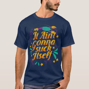 T-shirt Carnaval de l'écrevisse Mardi Gras humour se sucer