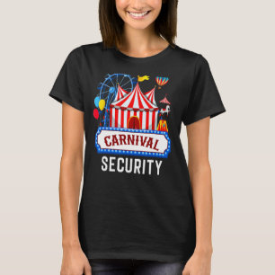 T-shirt Carnival Sécurité Cirque Costume Carny Personnel d