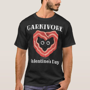 T-shirt Carnivore Valentines Jour Cadeau Bacon Carnivor Co