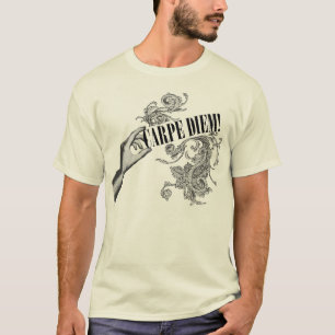 T-shirt Carpe Diem !