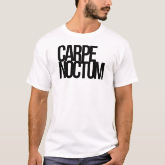 T-shirt Carpe Noctum