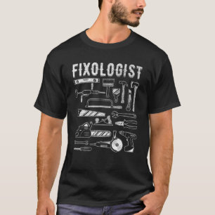 T-shirt Carpenter Fixologue réparateur Tech do-it-yourself