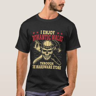 T-shirt Carpenter Je Profite De Promenades Romantiques À T
