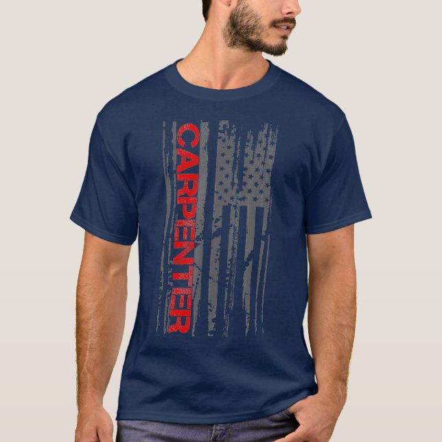 T-shirt Carpenter Woodwork Patriotic American Flag (Devant)