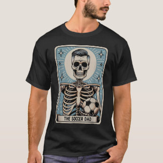 T-shirt Carte de tarot drôle de papa footballeur squelette