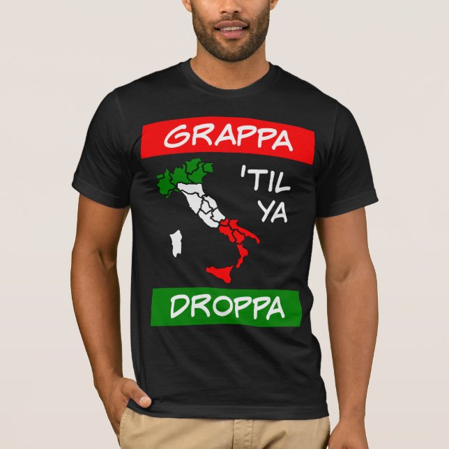T-shirt Carte du drapeau italien Grappa Til Ya Droppa Tric (Devant)