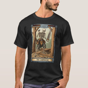 T-shirt Carte Tarot Carpenter Skeleton Funny Halloween