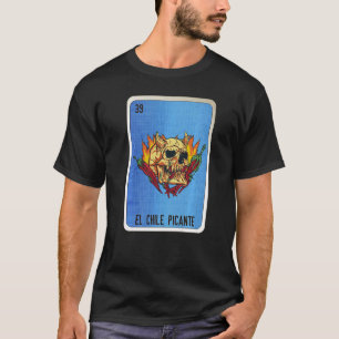 T-shirt Cartes de bingo de loterie de slang mexicain El Ch