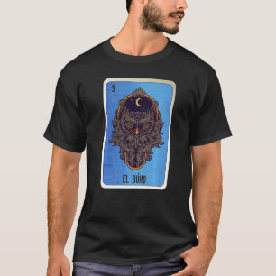 T-shirt Cartes de loto de bingo d'argot mexicain El Buho  