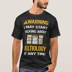 T-shirt Cartes postales de Deltiologie Avertissement drôle
