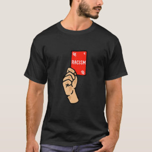 T-shirt Cartes rouges contre le racisme Football de footba