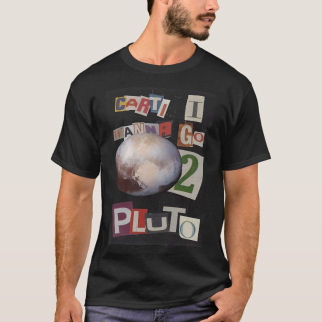 T-shirt Carti Je Veux Aller À Pluton (Devant)