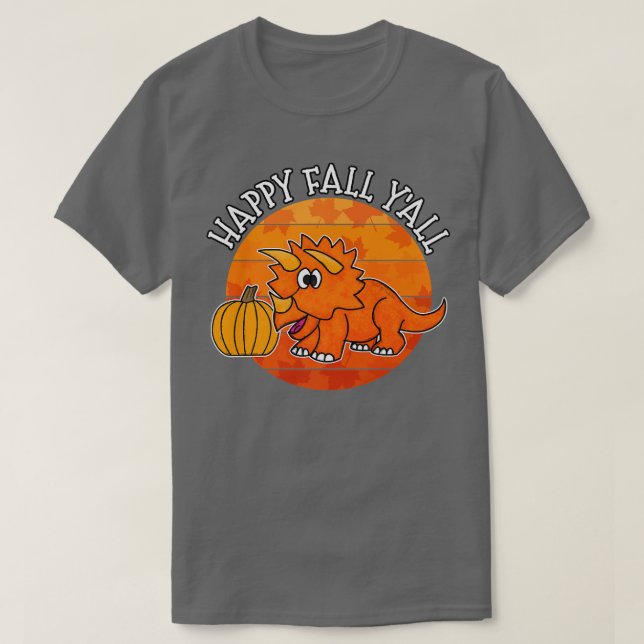 T-shirt Cas Dinosaur, Happy Fall Yall Triceratops, Autumn (Design devant)