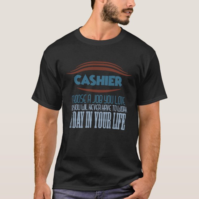T-shirt Cashier Profession career worker working quotes (Devant)