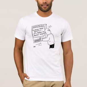 T-shirt Cashpoint ATM dit "S'il vous plaît prod doucement"