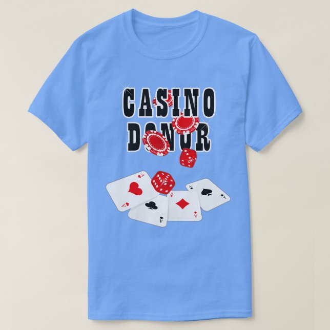 T-shirt Casino Donateur Jeu Jeu Joueur Joueur Chips (Design devant)