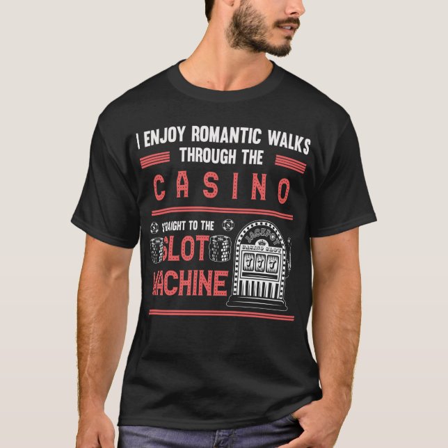 T-shirt Casino Lover Lucky Gambling Machine à fente (Devant)