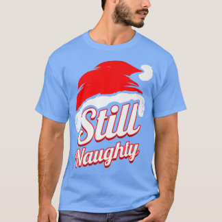 T-shirt Casquette de Noël Toujours Naughty Noël En Juillet