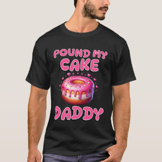 T-shirt Casse mon gâteau Papa Drôle Impertinent Adulte Ina
