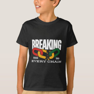 T-shirt Casser chaque chaîne depuis 1865 Juneteenth _2