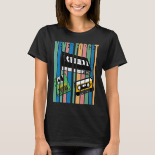 T-shirt Cassettes vidéo VHS Cool Never Forget T I Disquet