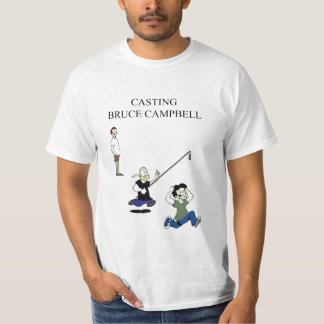 T - Shirt CastingBruce Campbell