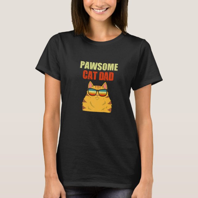 T-shirt Cat Dad Pawsome  Cat Daddy (Devant)