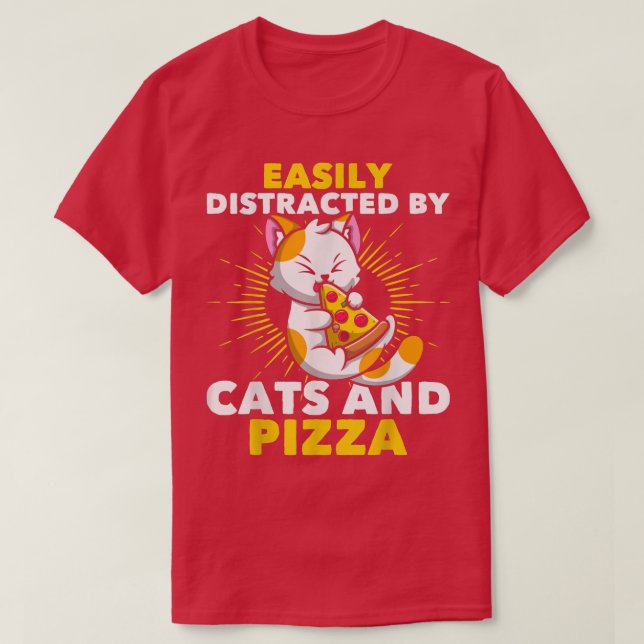 T-shirt Cat Lovers Pizza Lovers Easily Distracted By Cats  (Design devant)