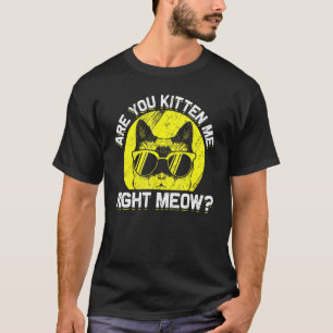 T-shirt Cat Lunettes de soleil Humour Joke Teller Humour