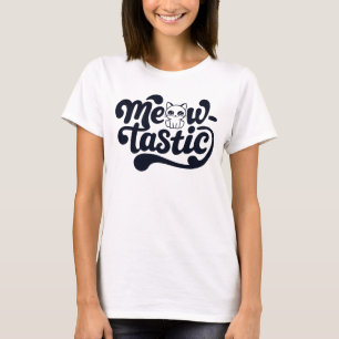 T-shirt Cat Meow-Tastic Fantastique