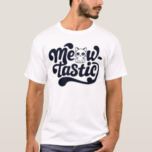 T-shirt Cat Meow-Tastic Fantastique