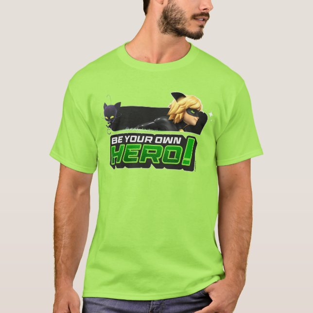T-shirt Cat Noir | Soyez votre propre héros (Devant)