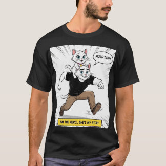 T-shirt Cat Papa Héros – “Je suis le héros… elle e