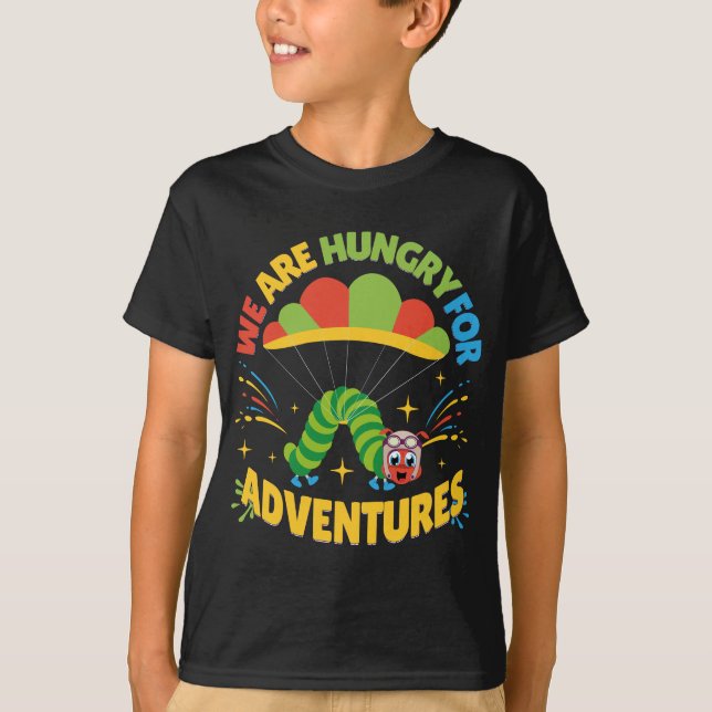 T-shirt Caterpillar, nous sommes avides d'aventures (Devant)