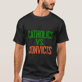 T-shirt Catholics Vs Condamne Un Fan De Football