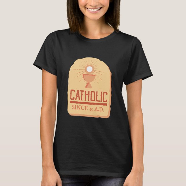 T-shirt Catholique depuis 33 ans J'Amuse Jésus (Devant)