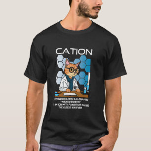 T-shirt Cation Funny Chimie Humour Science Enseignant Chat