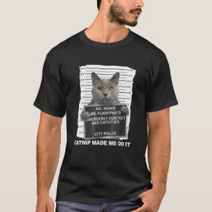 T-shirt Catnip m'a fait faire le chat