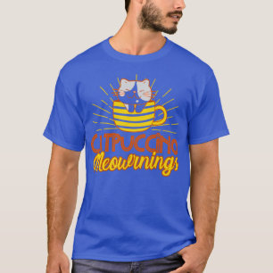 T-shirt Catpuccino Meownings Amoureux des chats Kitten Cit
