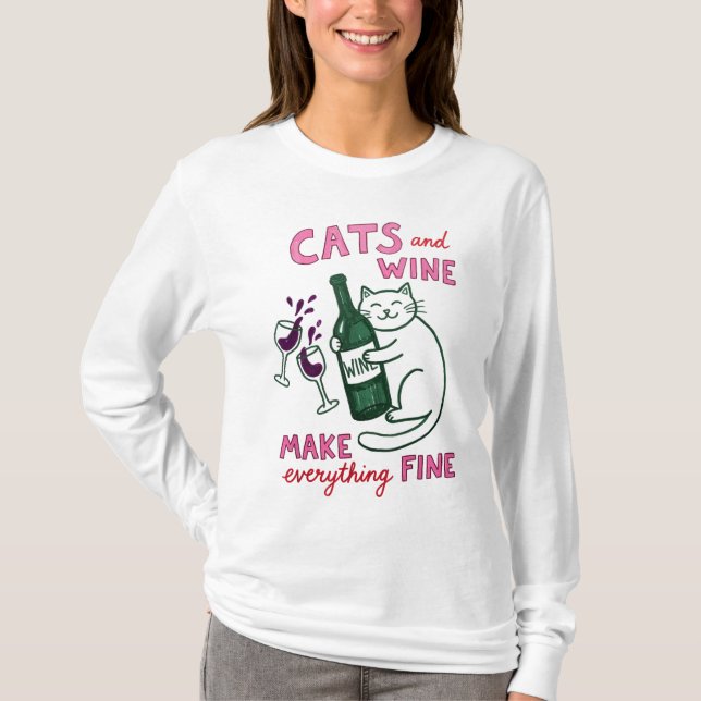 T-shirt Cats and Wine Funny Mug – Make Everything Fine (Devant)