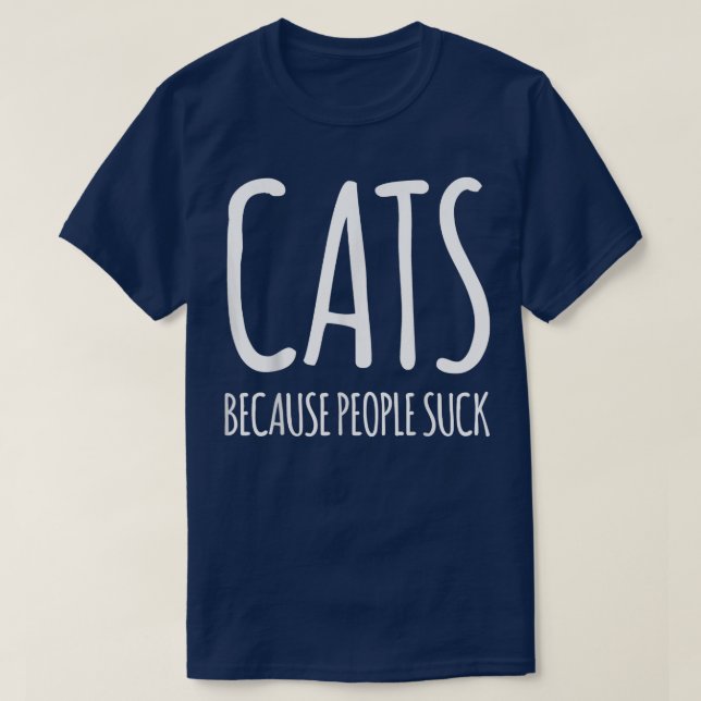 T-shirt Cats because people suck  (Design devant)