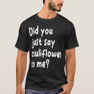 T-shirt Cauliflower Vegetable Gardener Vegetarian Farmer V