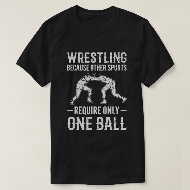 T-shirt Cause De Lutte D'Autres Sports Ne Nécessitent Qu'U (Design devant)