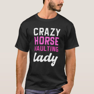 T-shirt Cavalier équestre dame de voltige Crazy Horse