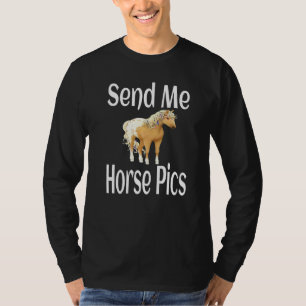 T-shirt Cavalier Équitation Envoyez-moi Photos de Cheval C