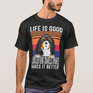 T-shirt Cavalier King Charles Spaniels Rend Votre Vie Géni